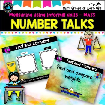 Number Talks - Measuring MASS using informal units, image 2