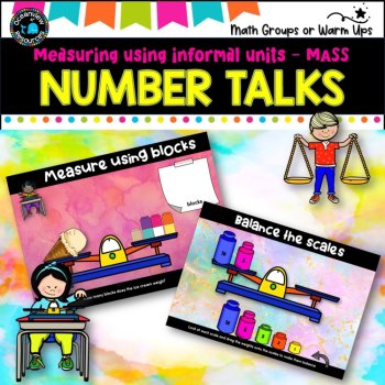 Number Talks - Measuring MASS using informal units, image 3