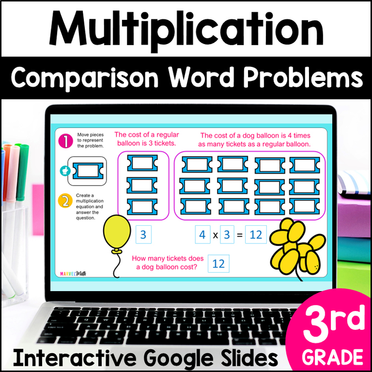 Multiplication as a Comparison Word Problems - Multiplicative Comparisons