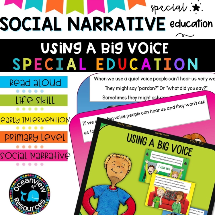 Social Narrative-USING A BIG VOICE SO THAT OTHERS CAN HEAR ME-SPED