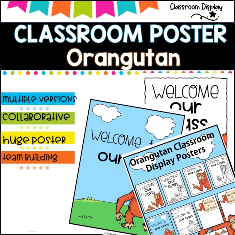 Collaborative  Door Poster l Orangutan Design l Welcome to our classroom