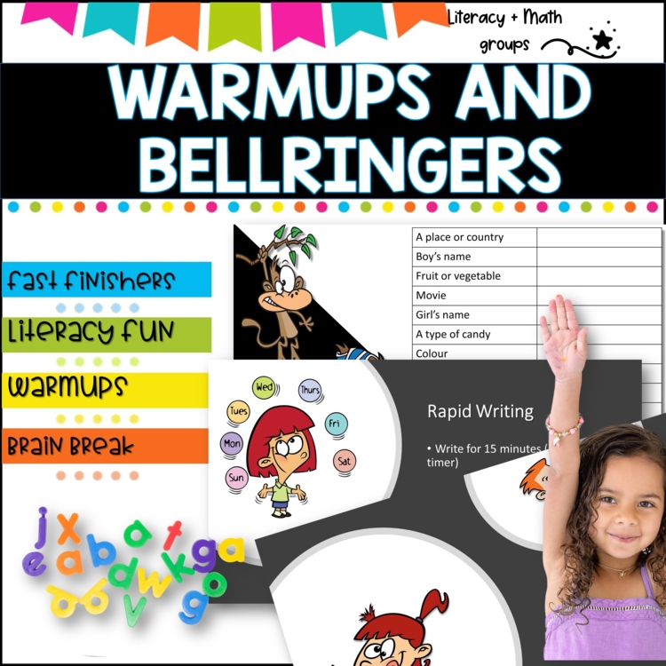 Bell ringers- Warm ups - Brain Breaks Fast finishers