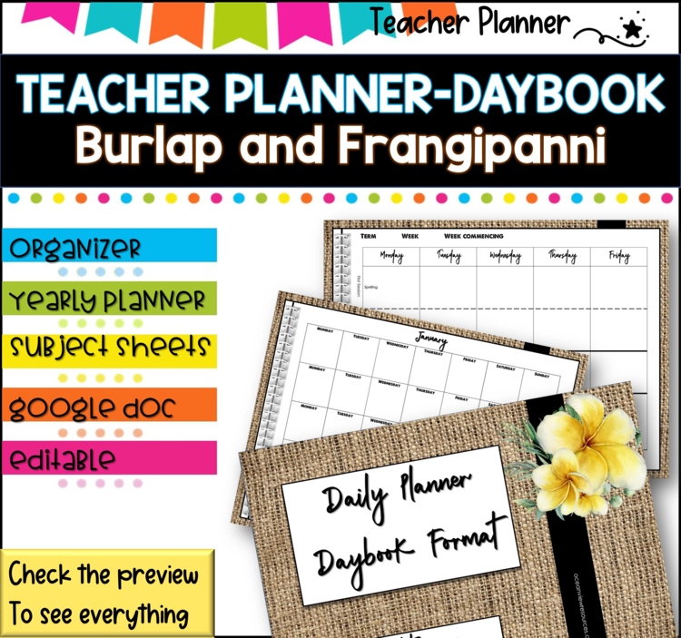 Daybook Planner for Teachers- BURLAP AND FRANGIPANNI  PDF I GOOGLE SLIDES I PPT