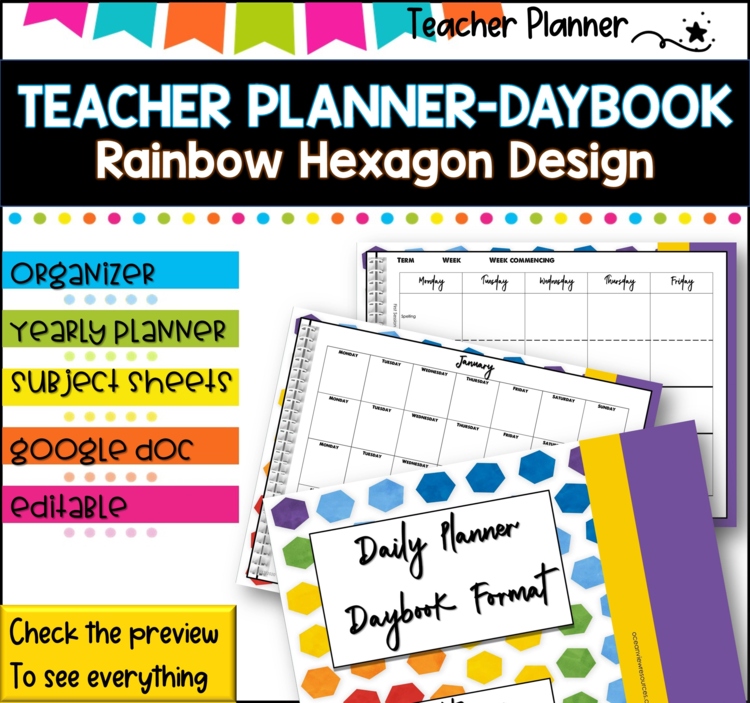 Daybook Planner for Teachers- RAINBOW HEXAGON DESIGN  PDF I GOOGLE SLIDES I PPT