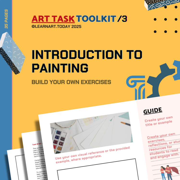 Painting Toolkit | Customizable Worksheets | Middle & High School