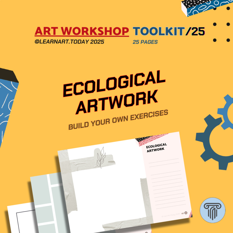 Ecological Art Toolkit | Customizable Worksheets | Middle & High School