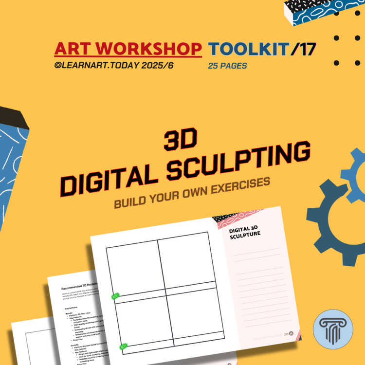 3D Digital Sculpting Toolkit | Customizable Worksheets | Middle & High School