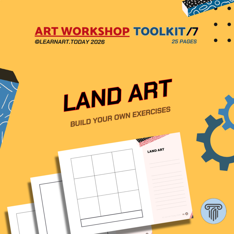 Land Art Toolkit | Customizable Worksheets | Middle & High School