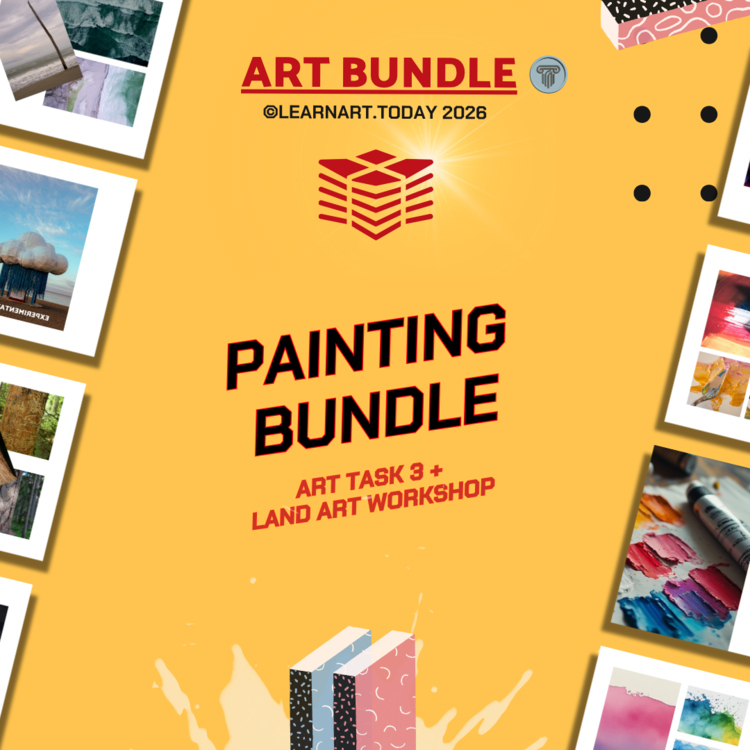 Painting Bundle | Middle & High School Art | ART TASK 3 + Land Art Workshop