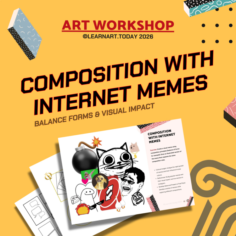 Internet Memes Art Workshop | Middle & High School | Composition Art