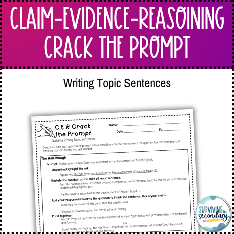 Claim-Evidence-Reasoning CER Crack the Prompt| Writing Topic Sentences