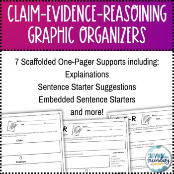 Claim-Evidence-Reasoning CER Scaffolded Graphic Organizers, image 3