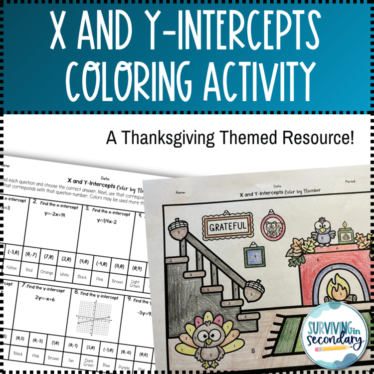 Solving for the X-Intercept and Y-Intercept Turkey House Coloring Activity