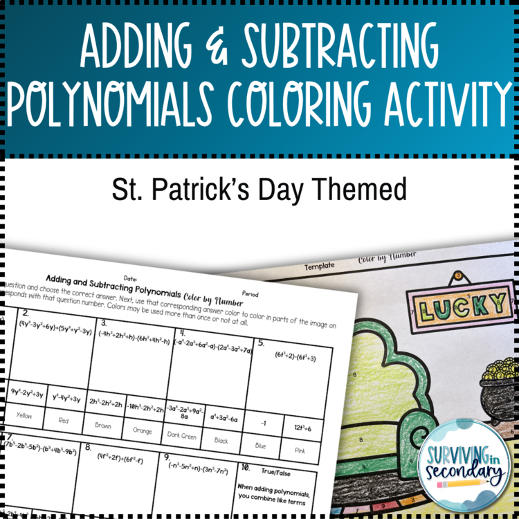 Adding and Subtracting Polynomials- St. Patrick's Day Coloring Activity