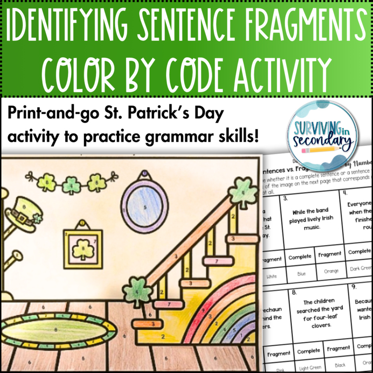 Complete Sentences vs. Fragments St. Patrick's Day Coloring Activity for ELA