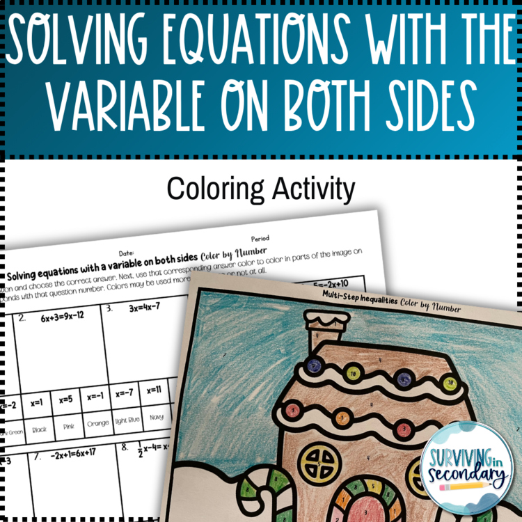 Solving Equations with the Variable on Both Sides Holiday Coloring Activity