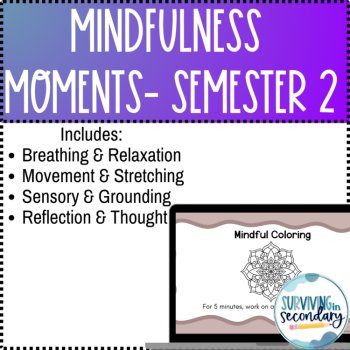 Weekly Mindfulness Moments Presentation for Students Semester 2, image 2