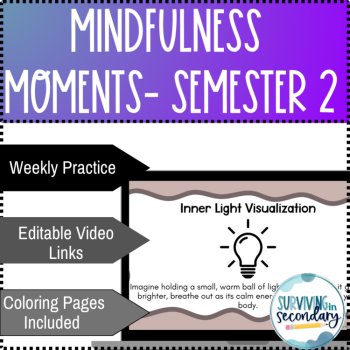 Weekly Mindfulness Moments Presentation for Students Semester 2, image 3