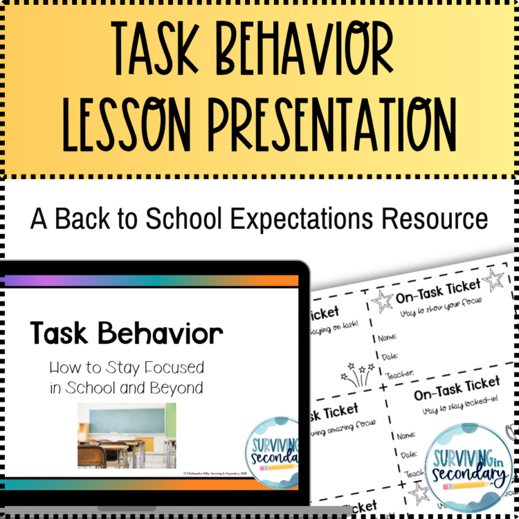 Task Behavior Lesson & On-Task Tickets- Classroom Management Tool