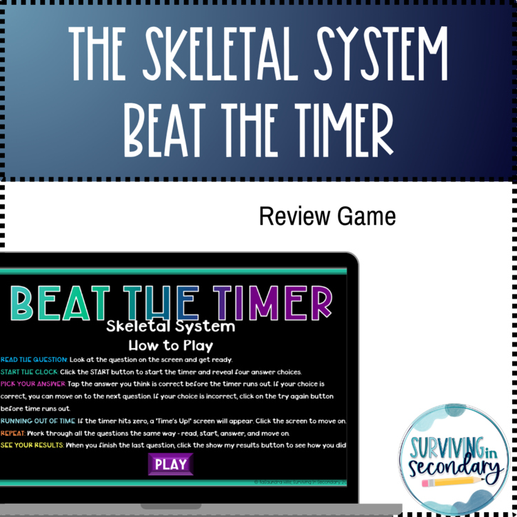 The Skeletal System Beat the Timer Digital Review Game