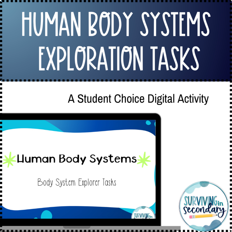 Human Body Systems Digital Exploration Tasks