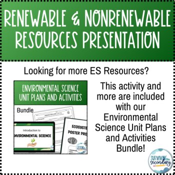 Renewable and Nonrenewable Resources Lesson Presentation and Graphic Organizer, image 3