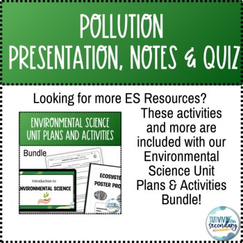 Pollution: Unit Lesson Presentation, Notes and Quiz, image 4