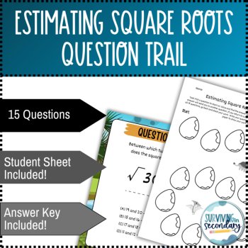 Estimating Square Roots - Radicals Question Trail, image 2