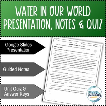 Water in Our World: Unit Lesson, Notes and Quiz, image 2