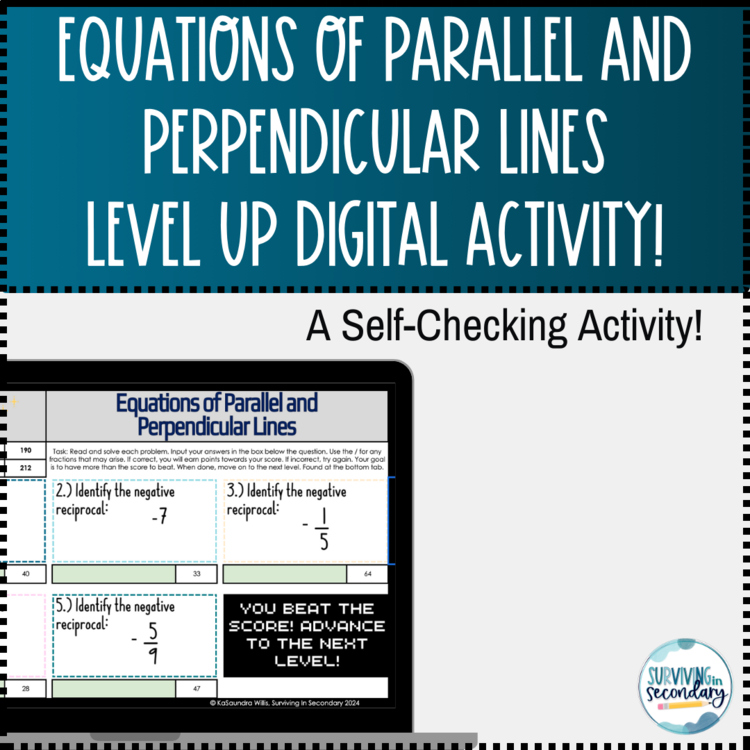 Equations of Parallel and Perpendicular Lines Level Up! Digital Practice
