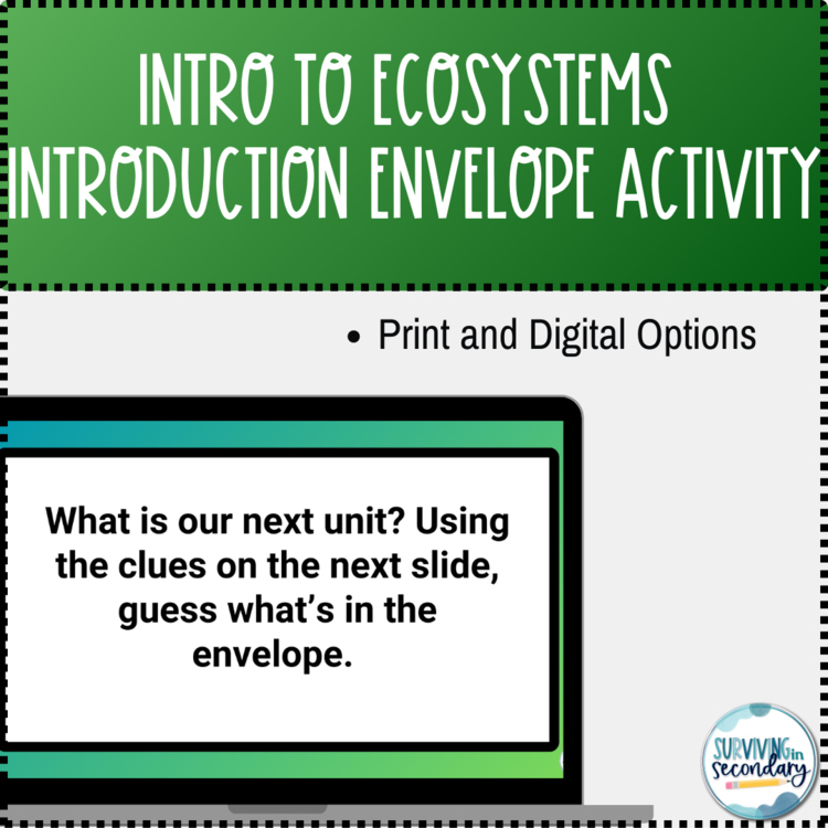 Ecosystems Unit Introduction: Envelope Activity