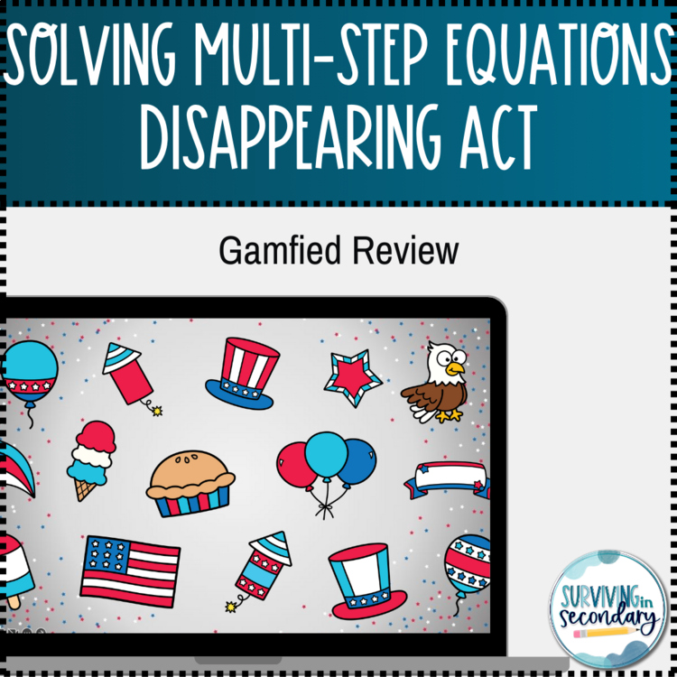 Solving Multi-Step Equations Disappearing Act Review Game