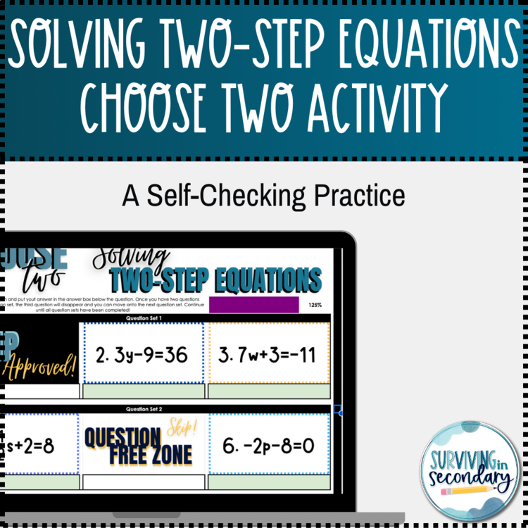 Solving Two-Step Equations Choose Two Self-Checking Digital Practice