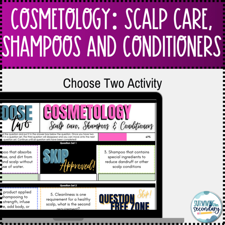 Cosmetology: Scalp Care, Shampoo & Conditioner Choose Two Activity