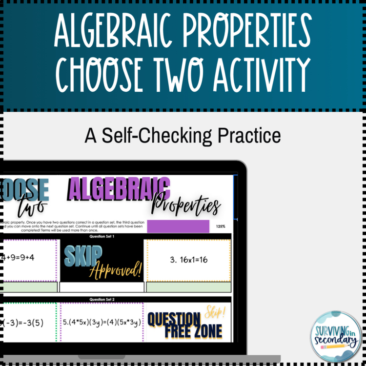 Algebraic Properties Choose Two Self-Checking Digital Practice