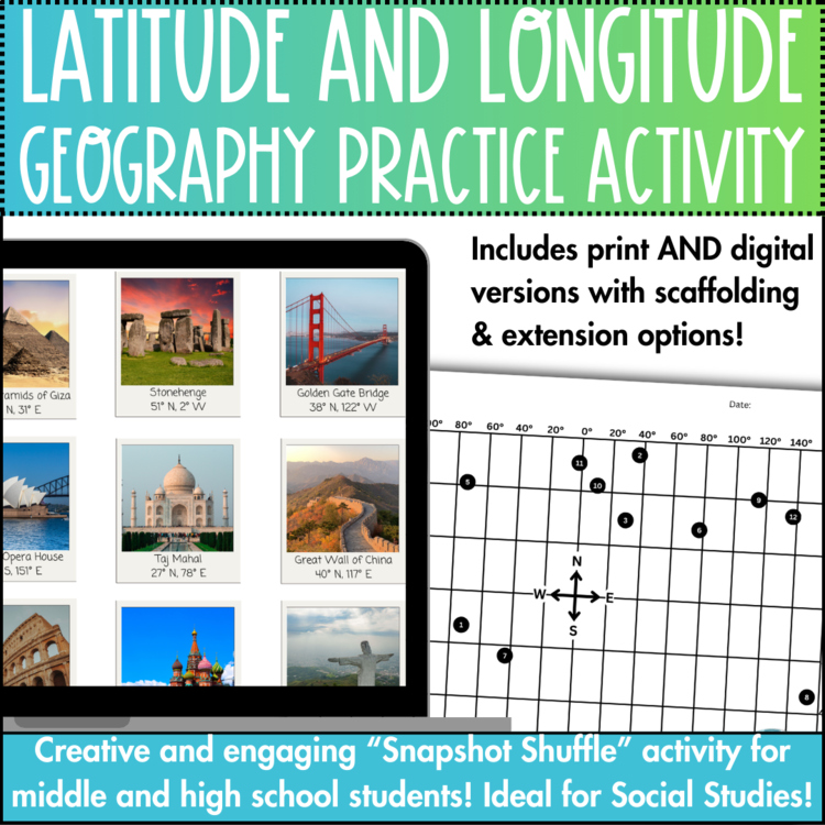 Latitude and Longitude Practice - Middle & High School Geography - 3 Activities