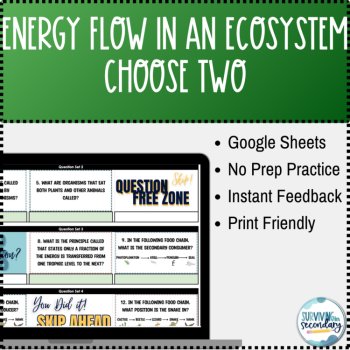 Energy Flow in an Ecosystem Choose Two! Digital Resource Practice, image 2