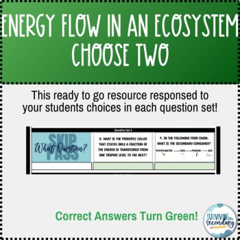 Energy Flow in an Ecosystem Choose Two! Digital Resource Practice, image 3