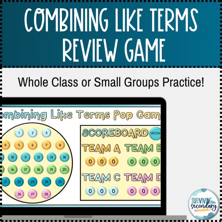 Combining Like Terms Pop Game- Whole Class Review
