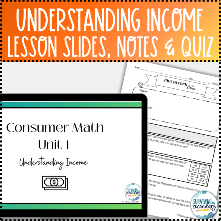 Consumer Math: Understanding Income Lesson, Guided Notes and Activities