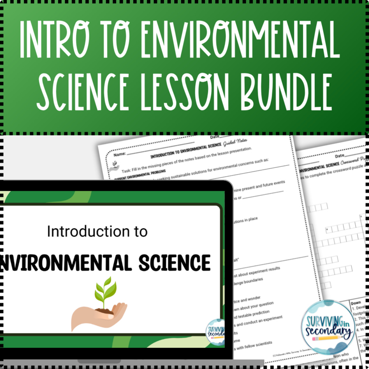 Introduction into Environmental Science Unit Lesson, Guided Notes and Activities