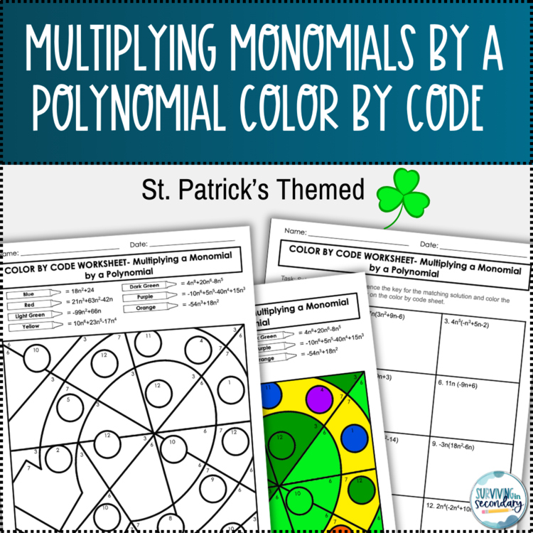 Multiplying Monomials by Polynomials St. Patrick's Day Coloring Activity