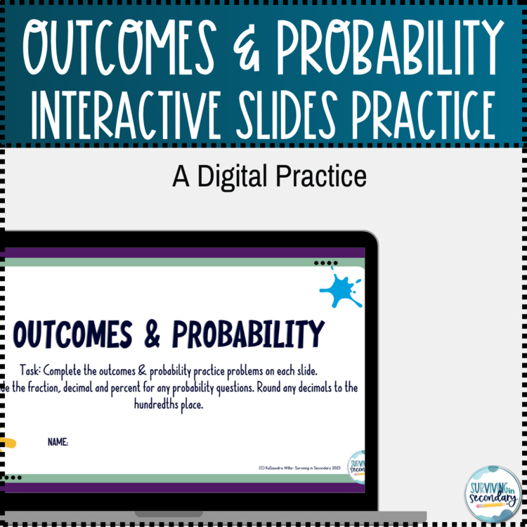 Outcomes and Probability Interactive Slides Practice