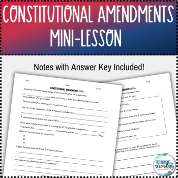 Constitutional Amendments Mini-Lesson with Guided Notes, image 2