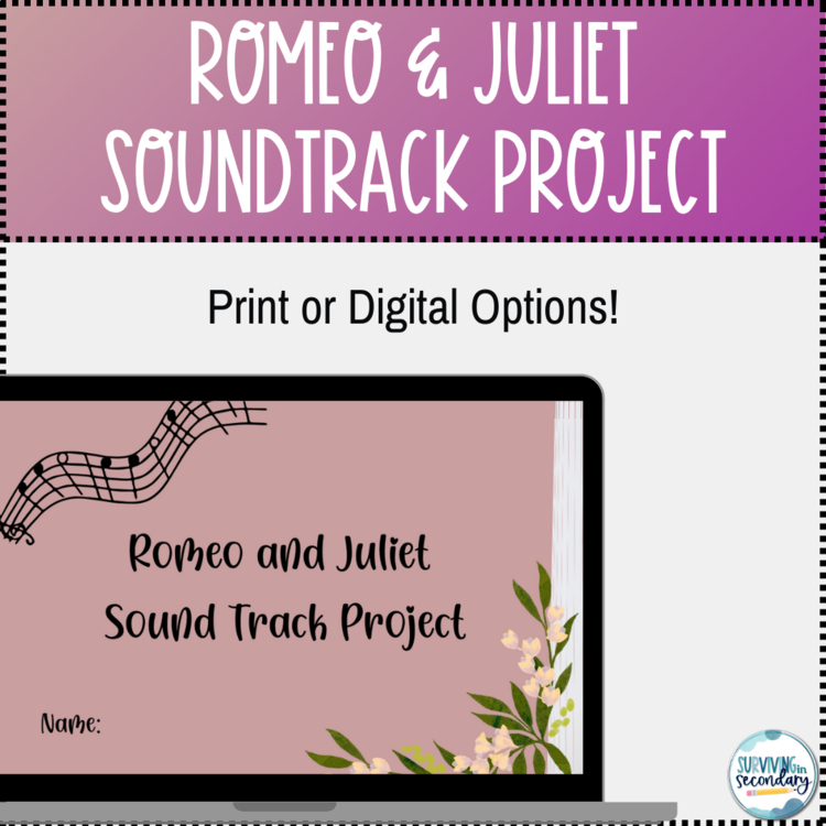 Romeo and Juliet Unit Assessment Soundtrack Project