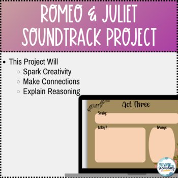 Romeo and Juliet Unit Assessment Soundtrack Project, image 2