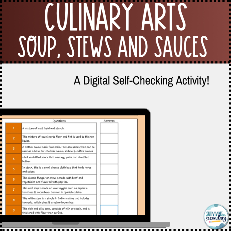 Culinary Arts: Soups, Stews and Sauces Digital Self-Checking Activity