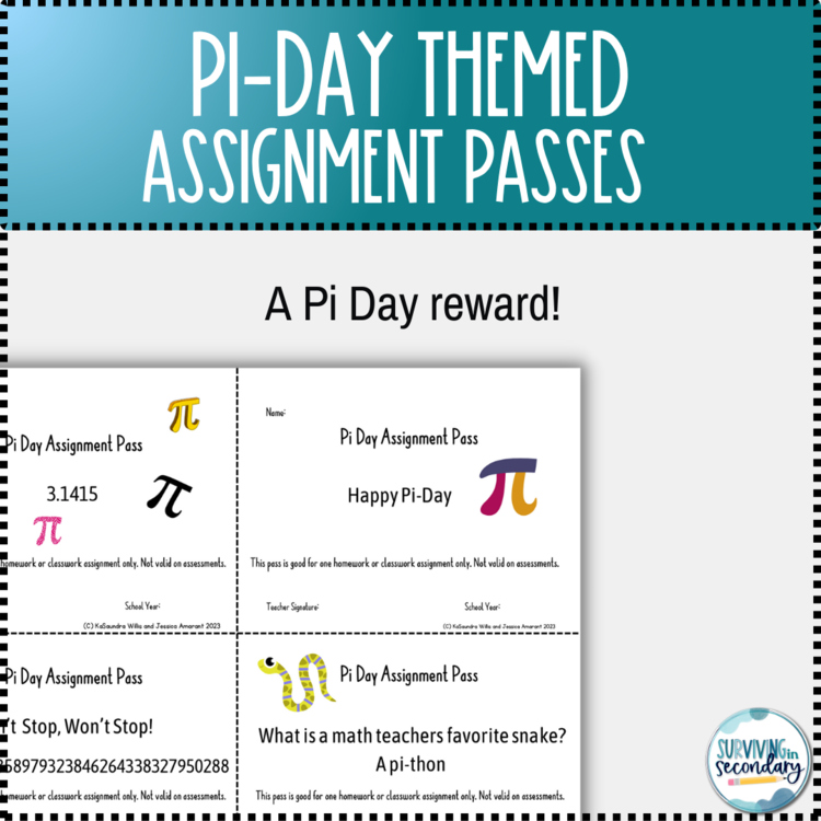Pi Day Themed Assignment Passes