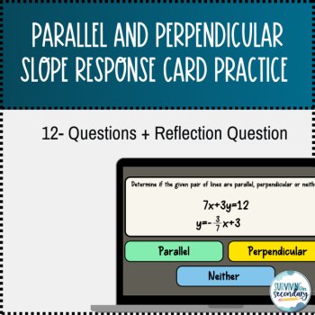 Parallel and Perpendicular Slope Whole-Class Activity with Response Cards, image 2