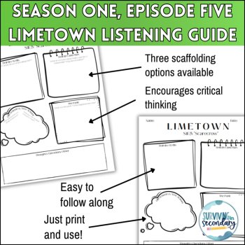 Limetown Episode 5 Podcast Listening Guide - One-Pager with Scaffolding Options!, image 3